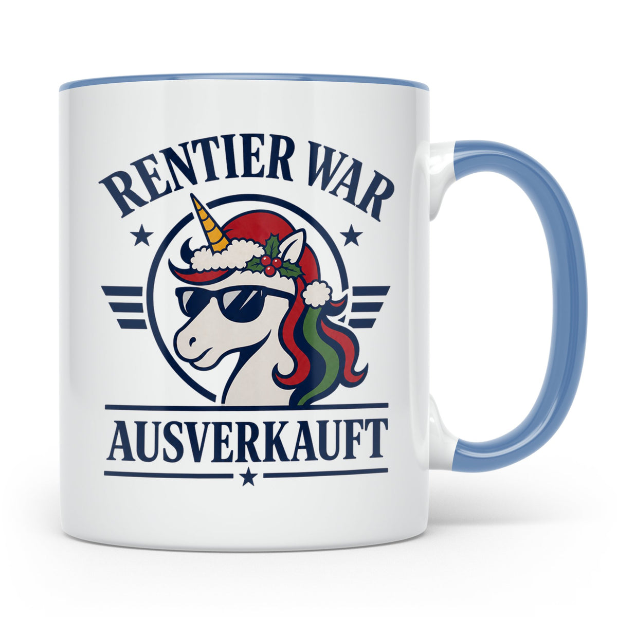 Einhorn Tasse mit Spruch Rentier war ausverkauft lustig Kaff – Blau [farbe:blau]