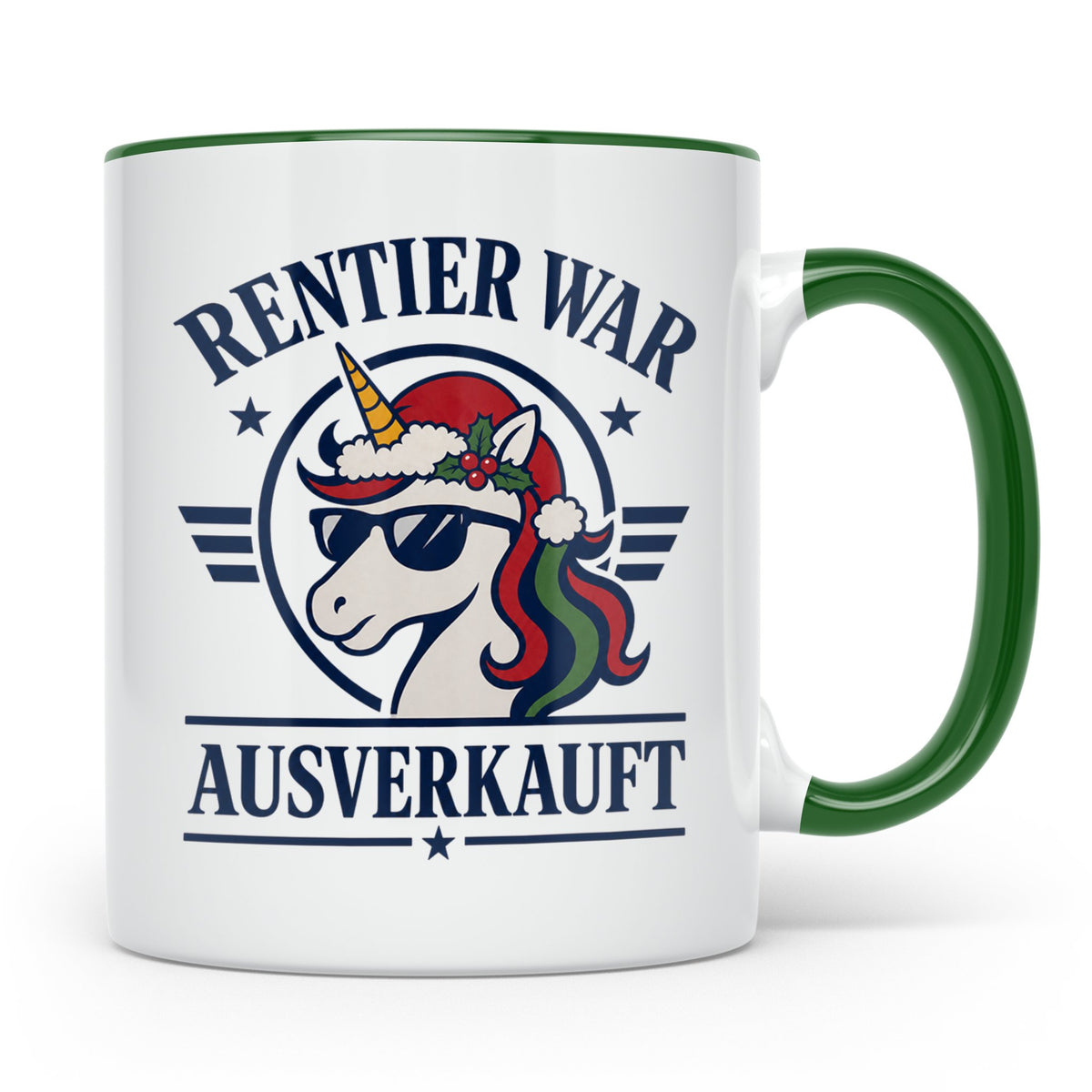 Einhorn Tasse mit Spruch Rentier war ausverkauft lustig Kaff – Grün [farbe:grün]