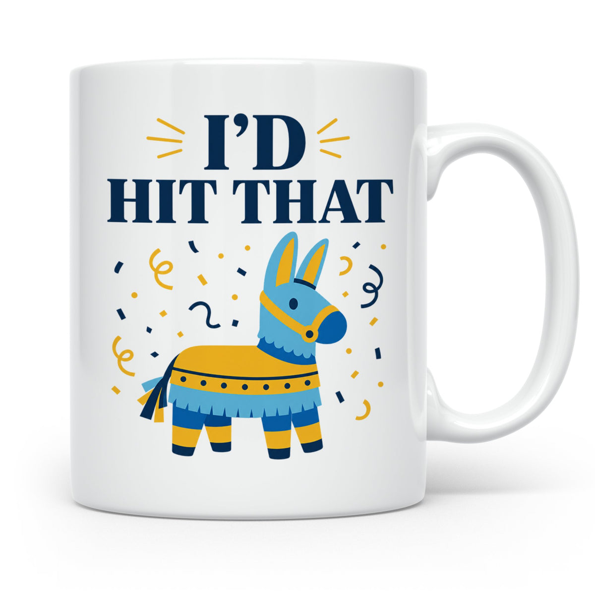 Lustige Piñata Tasse I'd Hit That Spruch, Witzige Fiesta Par – Weiß [farbe:weiß]