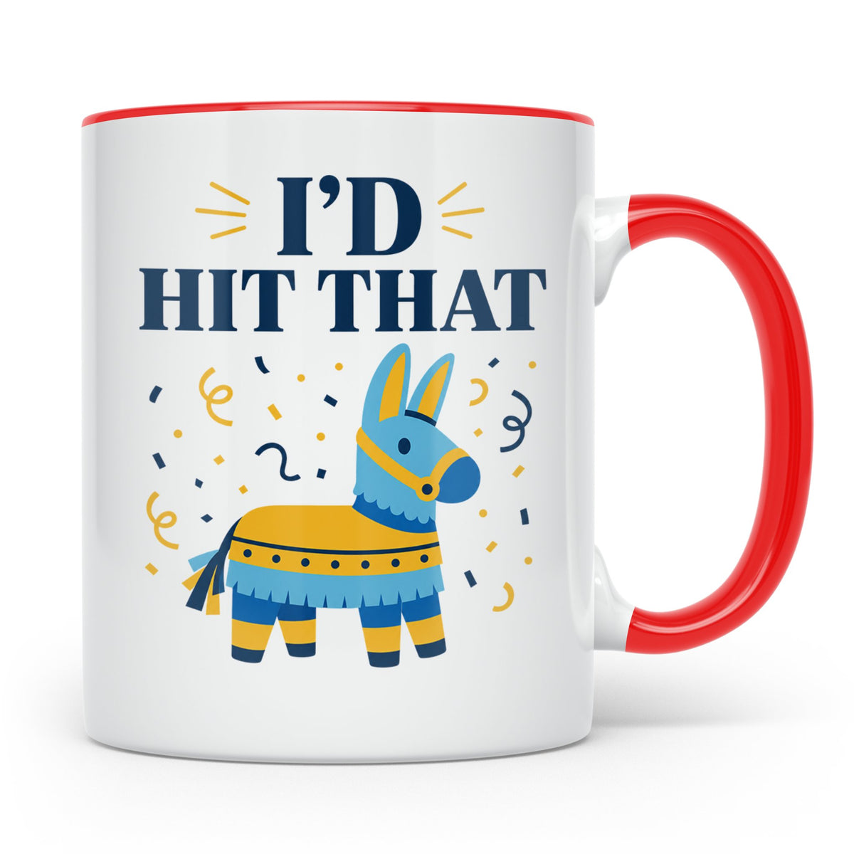 Lustige Piñata Tasse I'd Hit That Spruch, Witzige Fiesta Par – Rot [farbe:rot]
