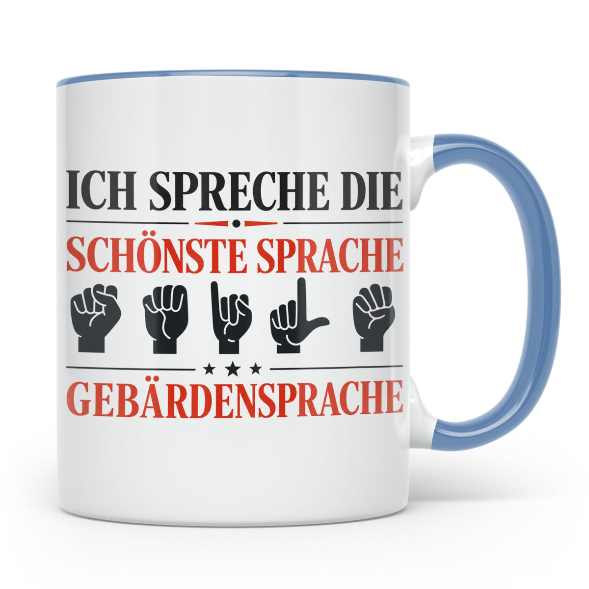 Gebärdensprache Tasse mit Spruch Ich spreche die schönste Sp – Blau [farbe:blau]