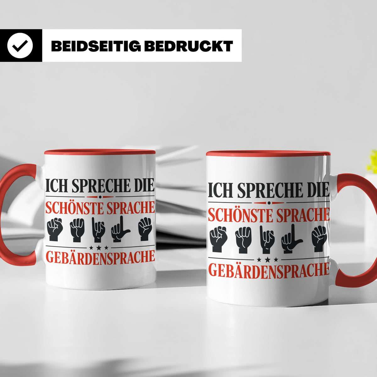 Gebärdensprache Tasse mit Spruch Ich spreche die schönste Sp – Rot [farbe:rot]