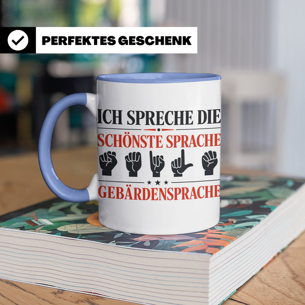 Gebärdensprache Tasse mit Spruch Ich spreche die schönste Sp – Blau [farbe:blau]