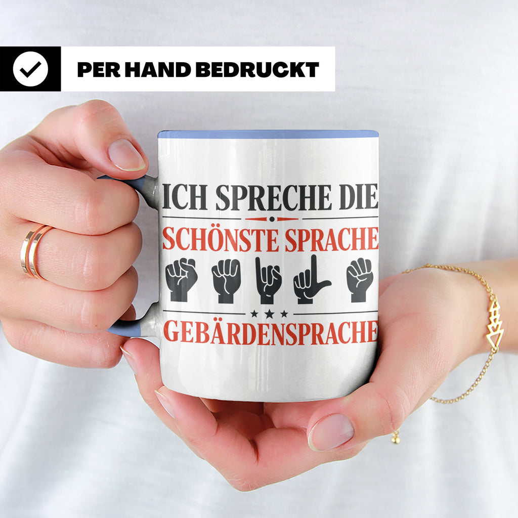 Gebärdensprache Tasse mit Spruch Ich spreche die schönste Sp – Blau [farbe:blau]