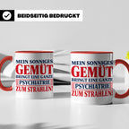 Tasse Sonniges Gemüt bringt Psychiatrie zum Strahlen lustige – Rot [farbe:rot]
