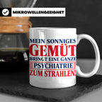 Tasse Sonniges Gemüt bringt Psychiatrie zum Strahlen lustige – Weiß [farbe:weiß]