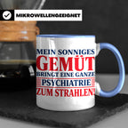 Tasse Sonniges Gemüt bringt Psychiatrie zum Strahlen lustige – Blau [farbe:blau]