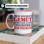 Tasse Sonniges Gemüt bringt Psychiatrie zum Strahlen lustige – Rosa [farbe:rosa]