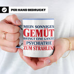 Tasse Sonniges Gemüt bringt Psychiatrie zum Strahlen lustige – Blau [farbe:blau]