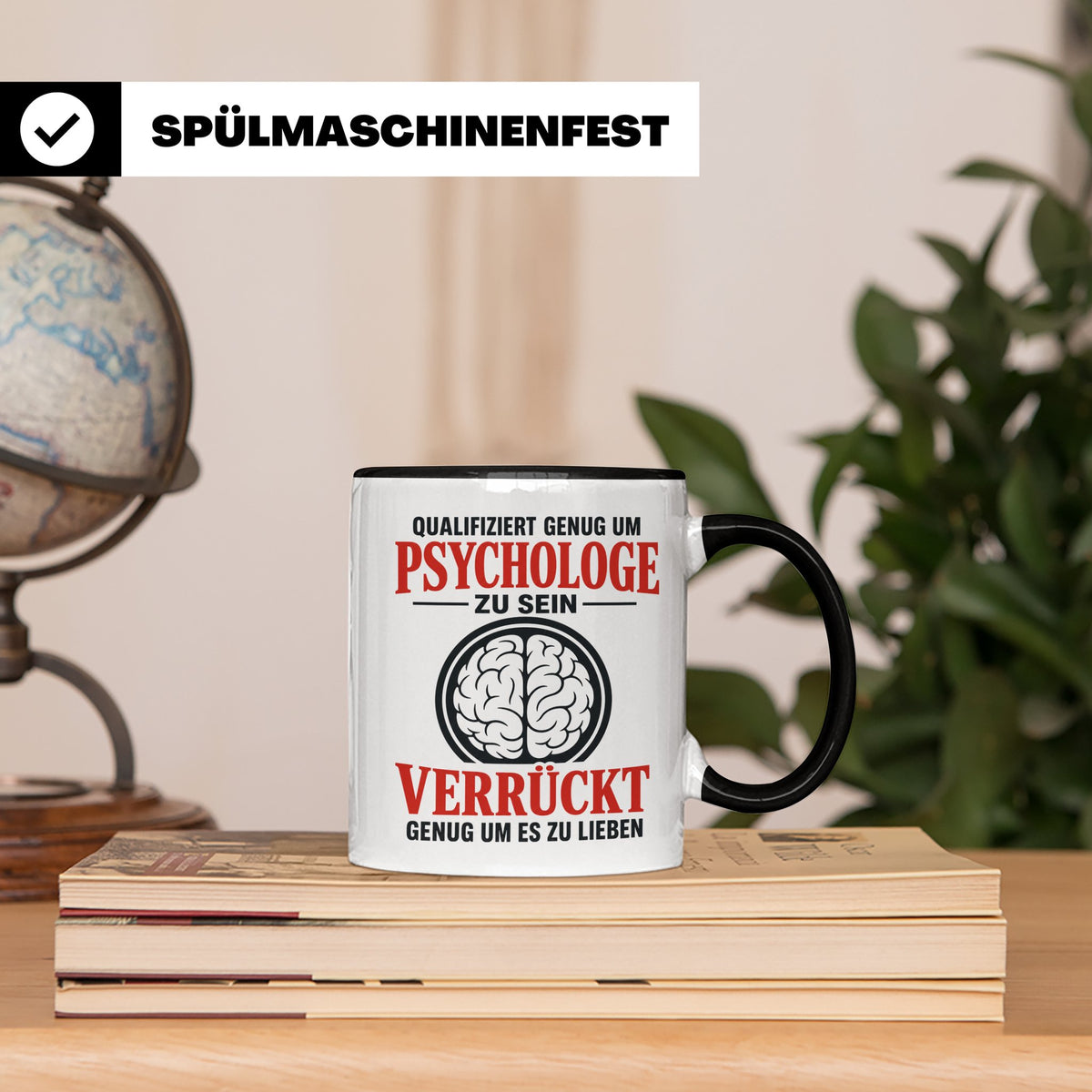 Psychologe Tasse mit Spruch Qualifiziert genug Verrückt genu – Schwarz [farbe:schwarz]
