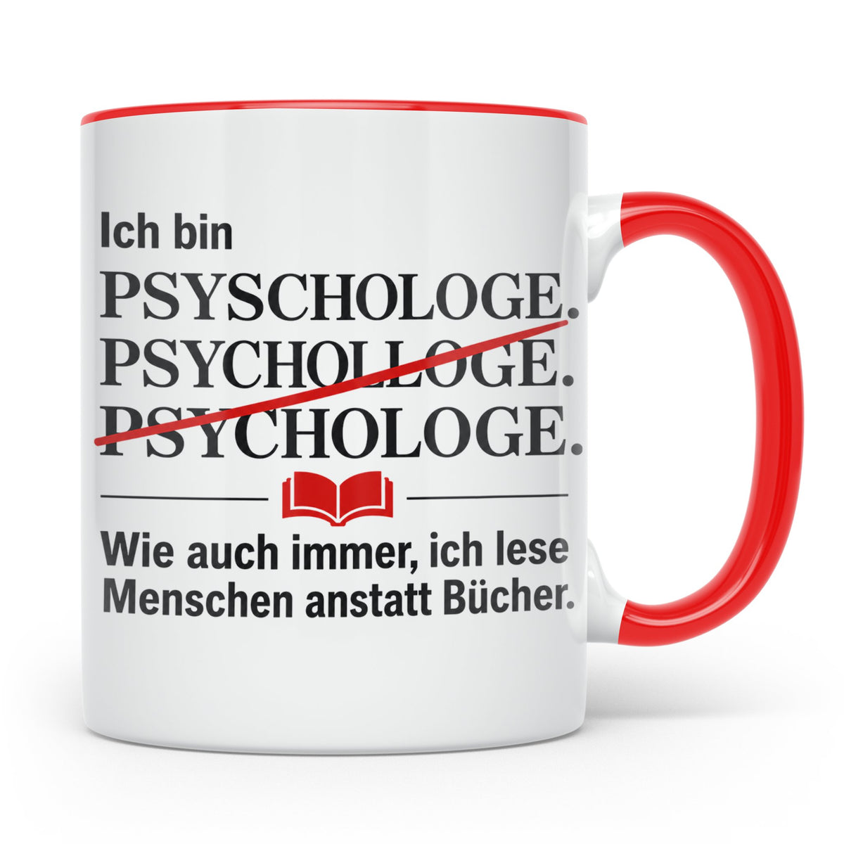 Psychologe Tasse mit Spruch Ich lese Menschen Geschenk für P – Rot [farbe:rot]