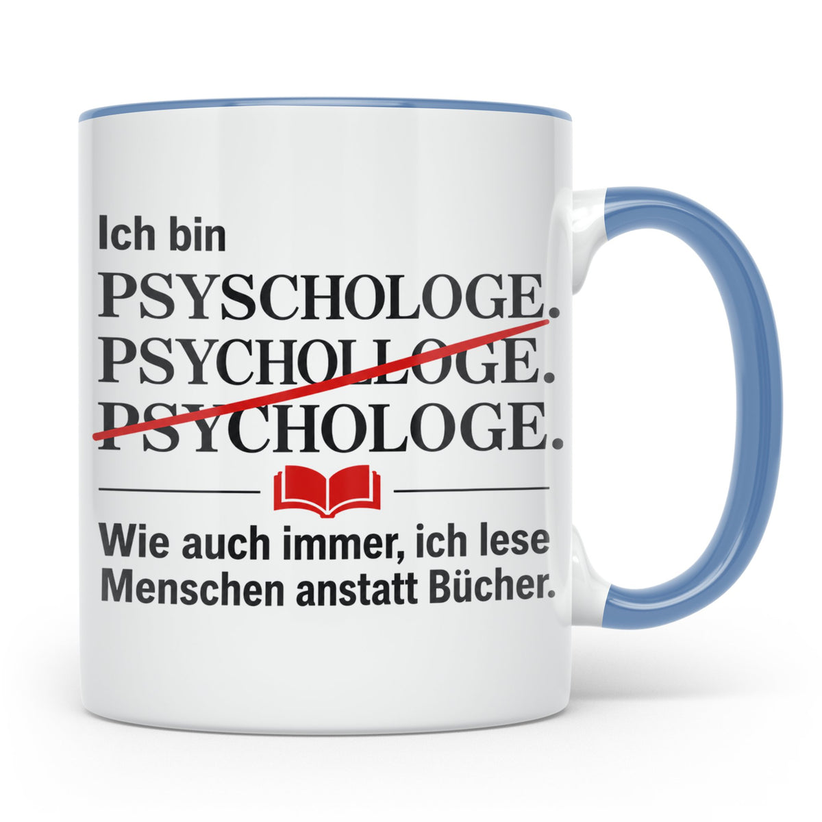 Psychologe Tasse mit Spruch Ich lese Menschen Geschenk für P – Blau [farbe:blau]
