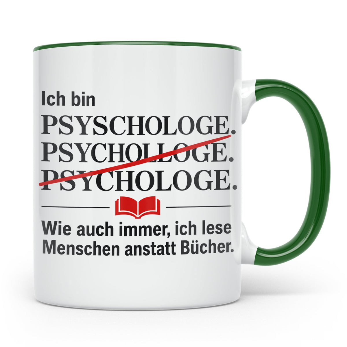 Psychologe Tasse mit Spruch Ich lese Menschen Geschenk für P – Grün [farbe:grün]