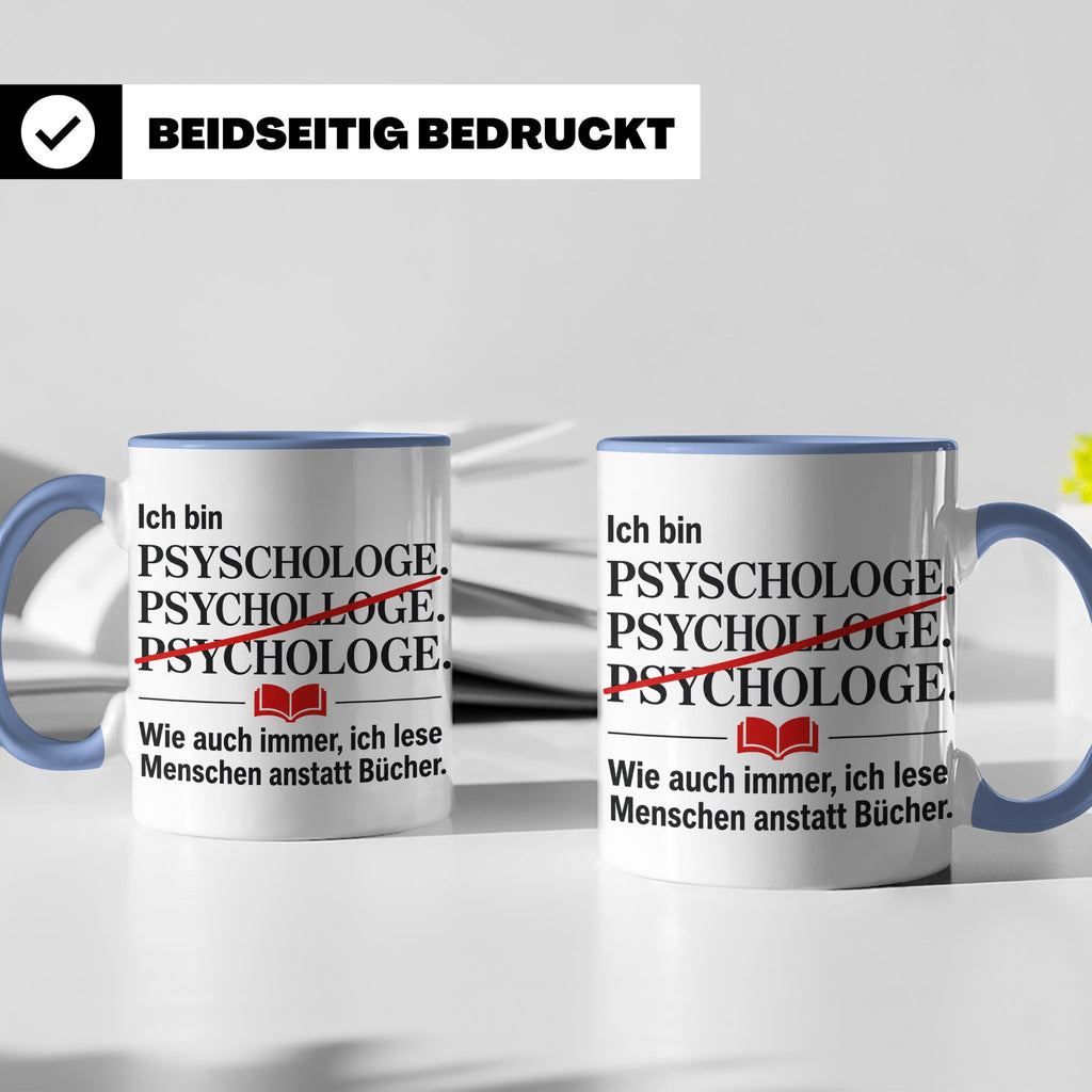 Psychologe Tasse mit Spruch Ich lese Menschen Geschenk für P – Blau [farbe:blau]