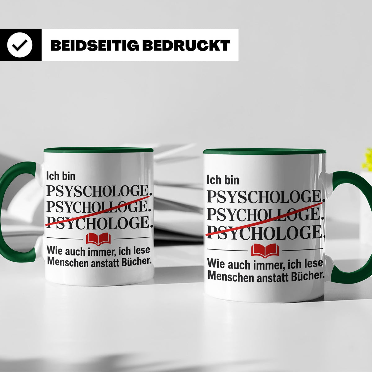 Psychologe Tasse mit Spruch Ich lese Menschen Geschenk für P – Grün [farbe:grün]