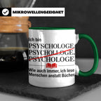 Psychologe Tasse mit Spruch Ich lese Menschen Geschenk für P – Grün [farbe:grün]