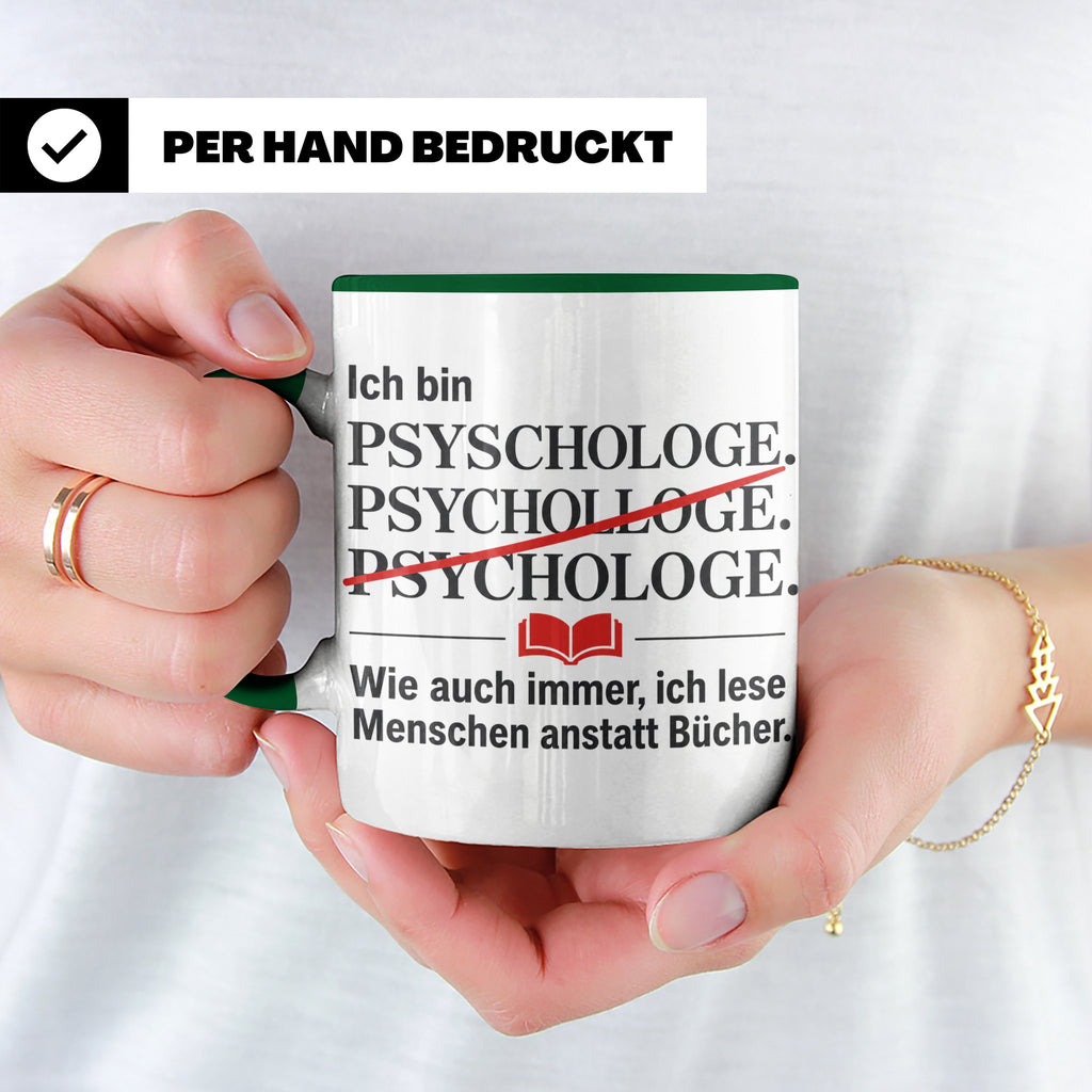 Psychologe Tasse mit Spruch Ich lese Menschen Geschenk für P – Grün [farbe:grün]