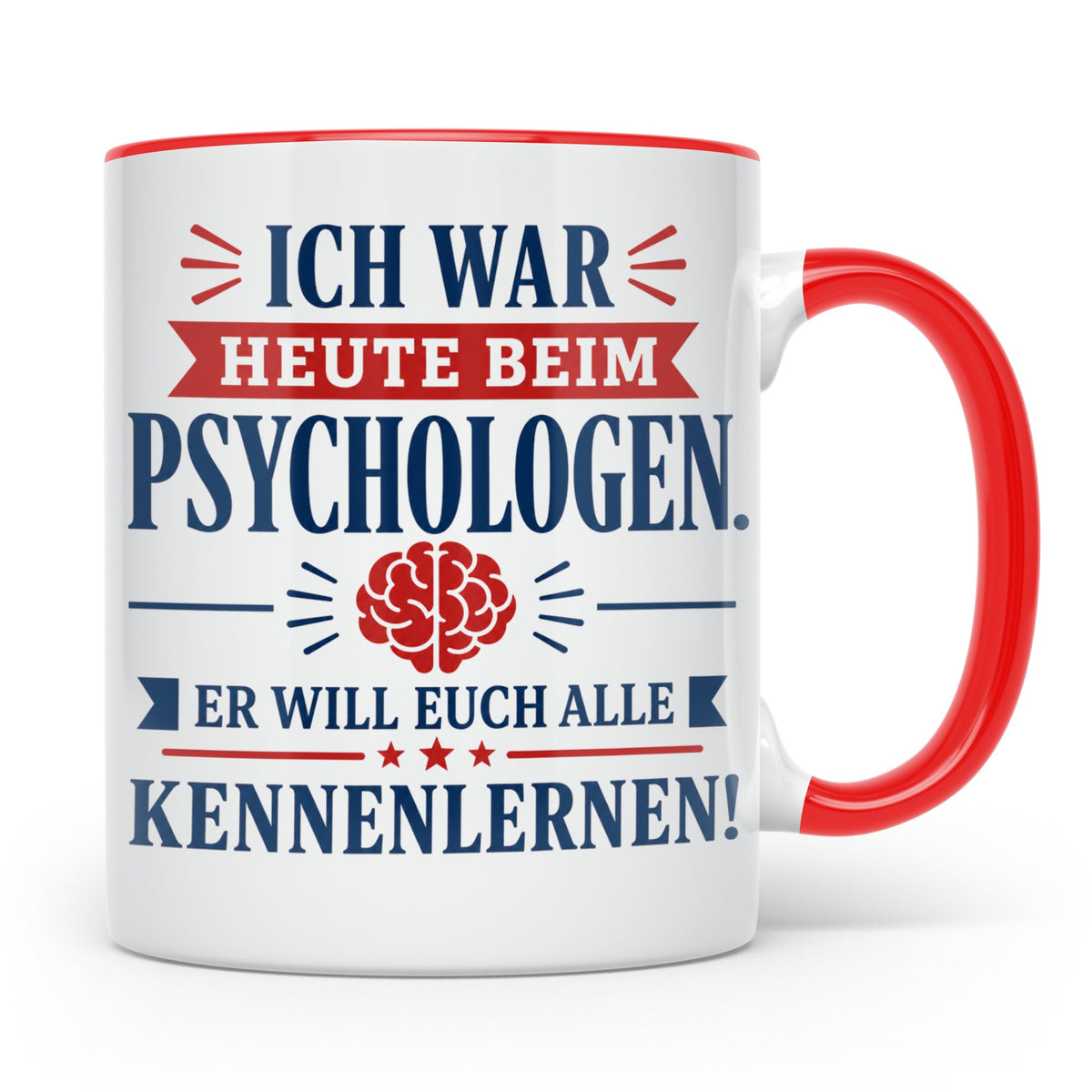 Psychologen Spruch Tasse lustig für Büro & Kollegen | Kaffee – Rot [farbe:rot]