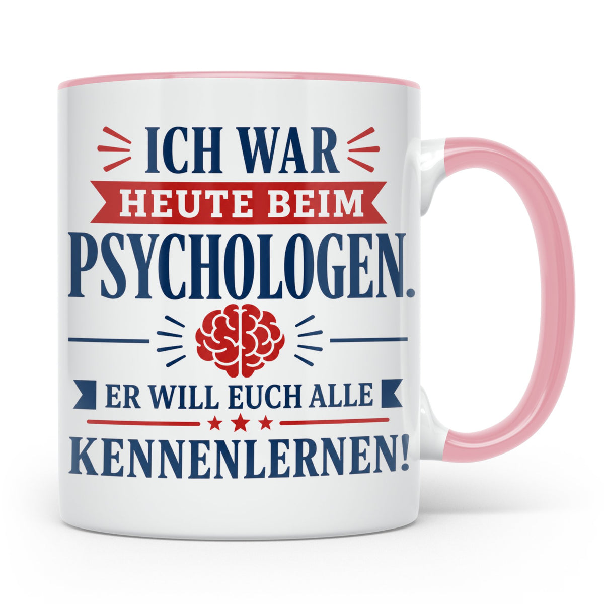 Psychologen Spruch Tasse lustig für Büro & Kollegen | Kaffee – Rosa [farbe:rosa]