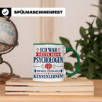 Psychologen Spruch Tasse lustig für Büro & Kollegen | Kaffee – Grün [farbe:grün]