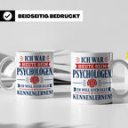 Psychologen Spruch Tasse lustig für Büro & Kollegen | Kaffee – Weiß [farbe:weiß]