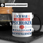 Psychologen Spruch Tasse lustig für Büro & Kollegen | Kaffee – Schwarz [farbe:schwarz]