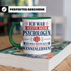 Psychologen Spruch Tasse lustig für Büro & Kollegen | Kaffee – Grün [farbe:grün]