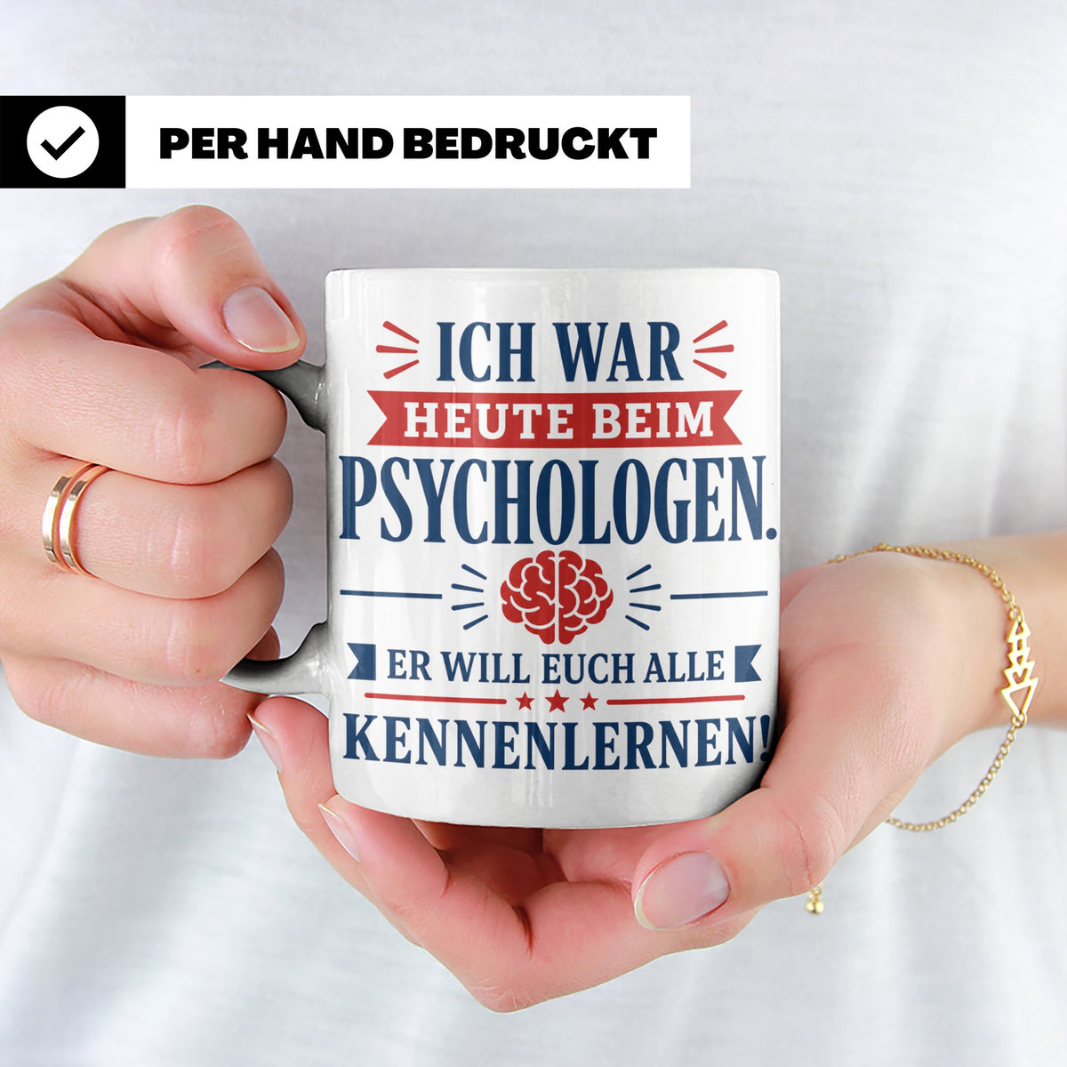 Psychologen Spruch Tasse lustig für Büro & Kollegen | Kaffee – Weiß [farbe:weiß]