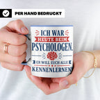 Psychologen Spruch Tasse lustig für Büro & Kollegen | Kaffee – Blau [farbe:blau]