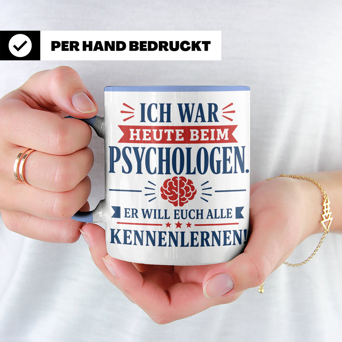 Psychologen Spruch Tasse lustig für Büro & Kollegen | Kaffee – Blau [farbe:blau]