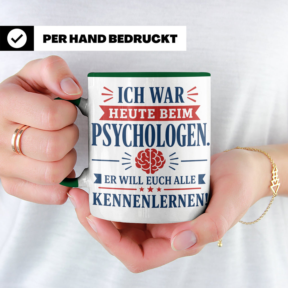 Psychologen Spruch Tasse lustig für Büro & Kollegen | Kaffee – Grün [farbe:grün]