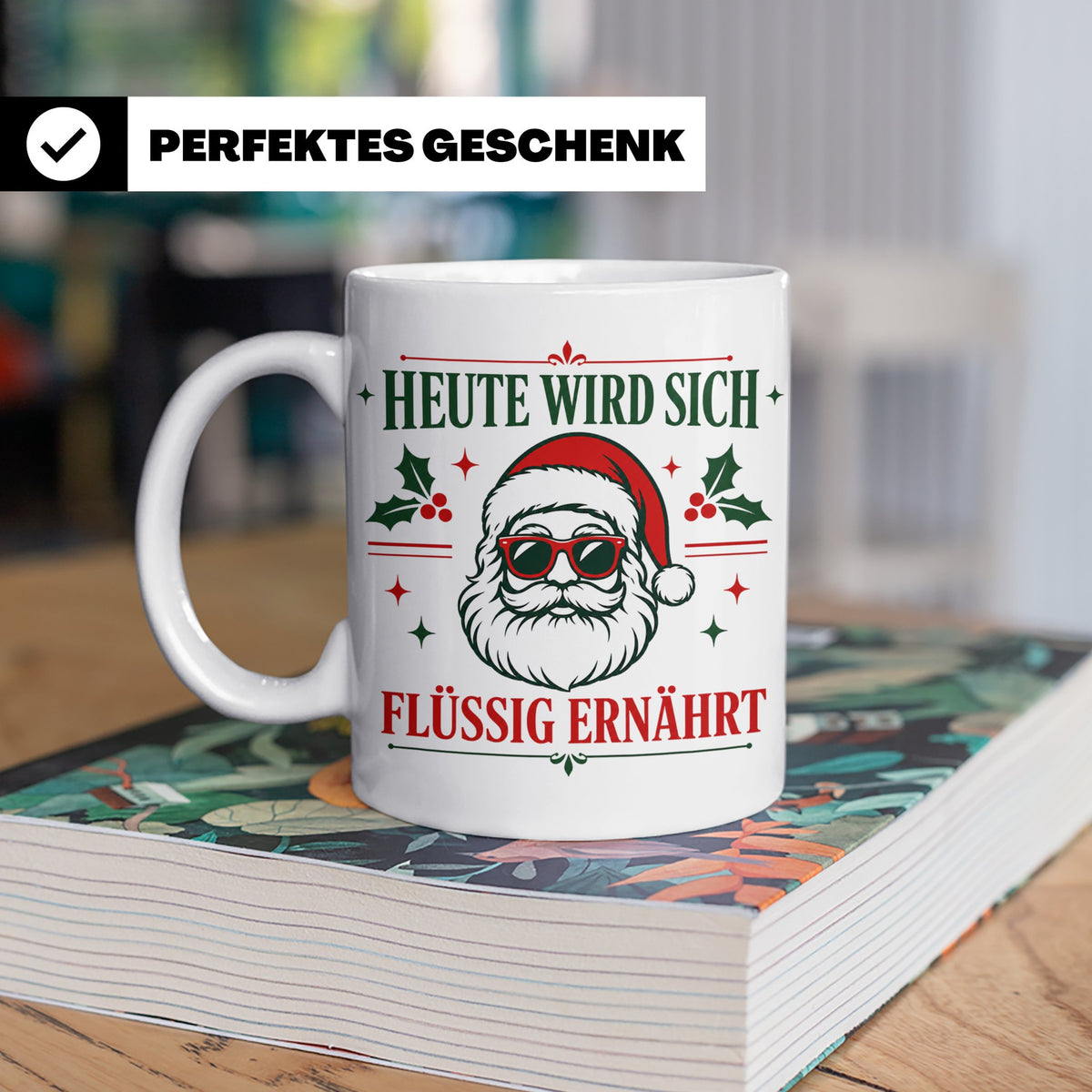 Lustige Weihnachtstasse Heute wird sich flüssig ernährt, coo – Weiß [farbe:weiß]