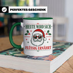 Lustige Weihnachtstasse Heute wird sich flüssig ernährt, coo – Grün [farbe:grün]