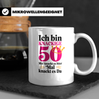 50. Geburtstag Tasse - Ich bin Knackige 50 Königin - Geschen – Weiß [farbe:weiß]
