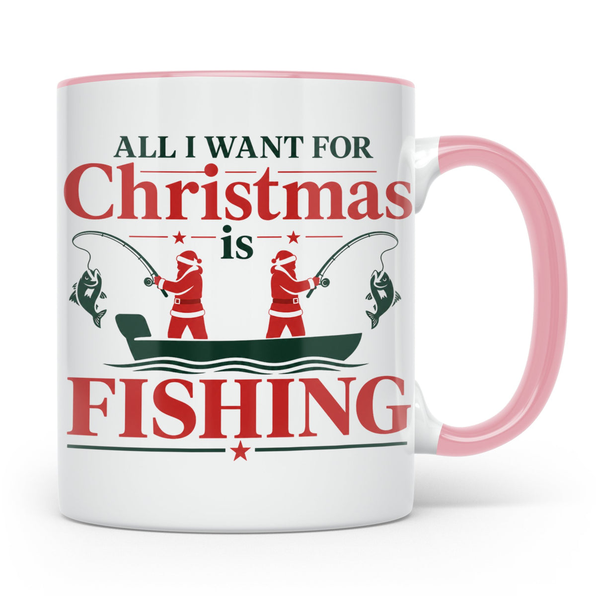 Angler Tasse mit Spruch All I Want for Christmas is Fishing, – Rosa [farbe:rosa]
