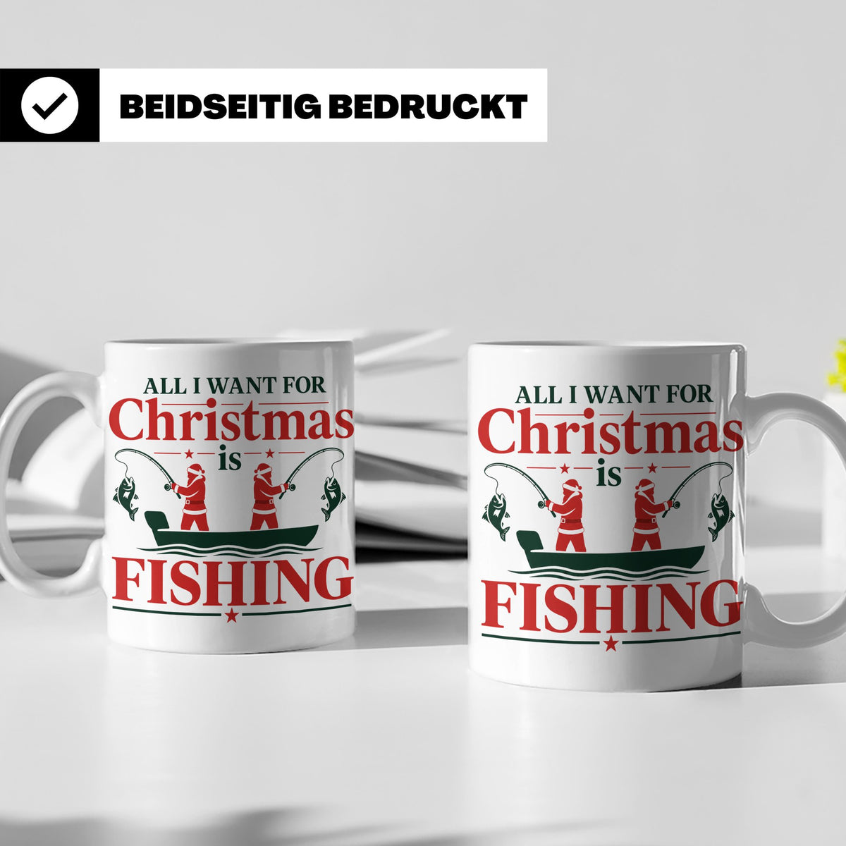 Angler Tasse mit Spruch All I Want for Christmas is Fishing, – Weiß [farbe:weiß]