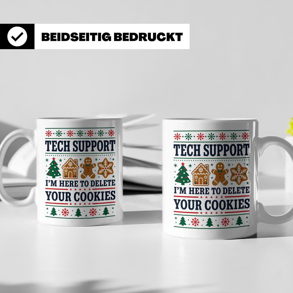 Tech Support Tasse Lustig Cookies Löschen Spruch IT Informat – Weiß [farbe:weiß]