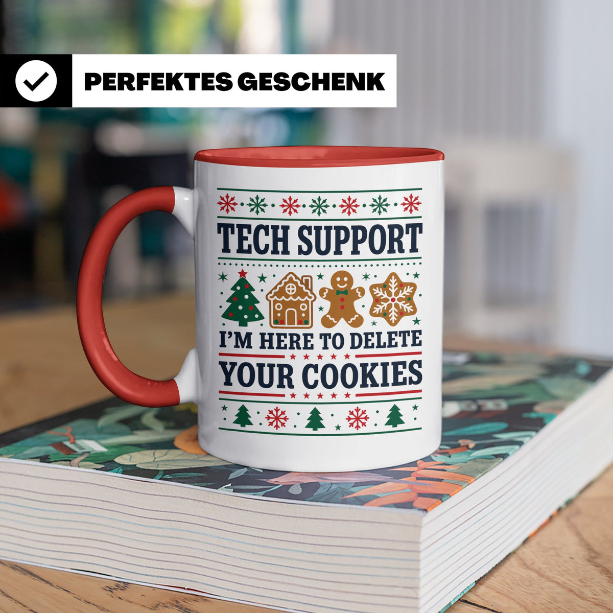 Tech Support Tasse Lustig Cookies Löschen Spruch IT Informat – Rot [farbe:rot]