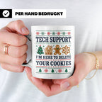 Tech Support Tasse Lustig Cookies Löschen Spruch IT Informat – Weiß [farbe:weiß]