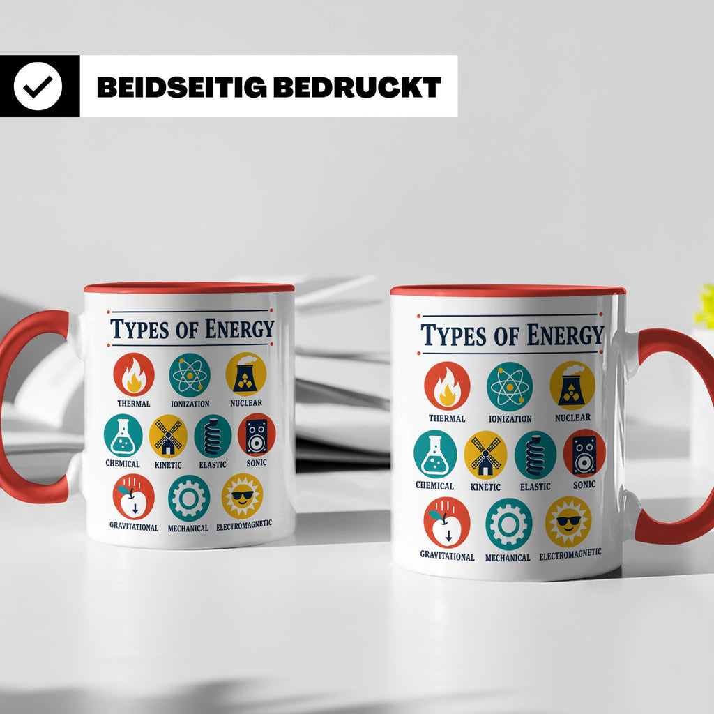 Physik Tasse Energieformen lustiges Wissenschaft Motiv MINT  – Rot [farbe:rot]