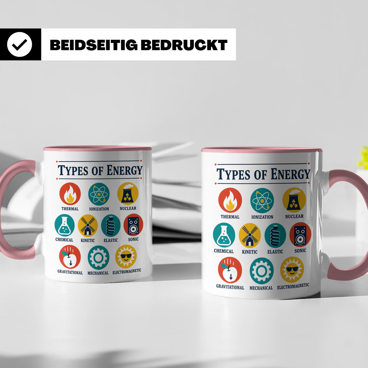 Physik Tasse Energieformen lustiges Wissenschaft Motiv MINT  – Rosa [farbe:rosa]