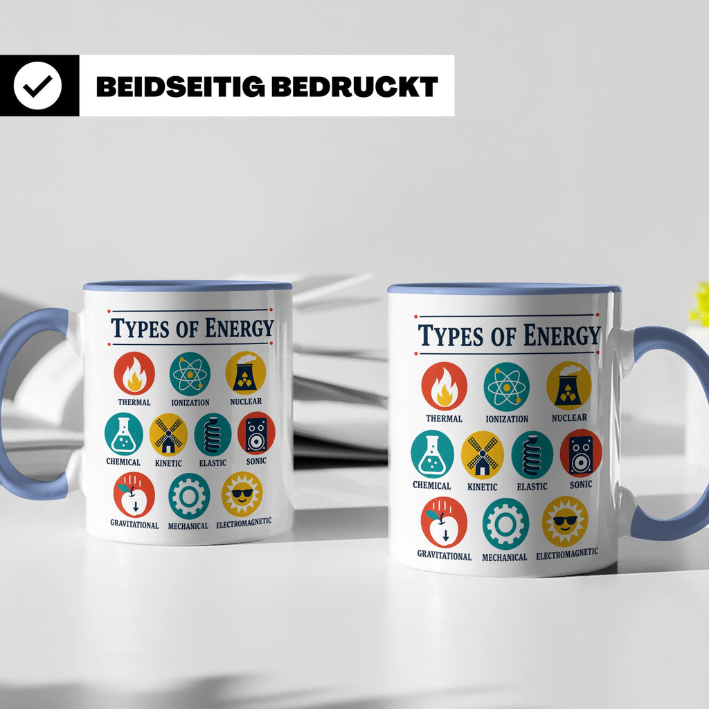 Physik Tasse Energieformen lustiges Wissenschaft Motiv MINT  – Blau [farbe:blau]
