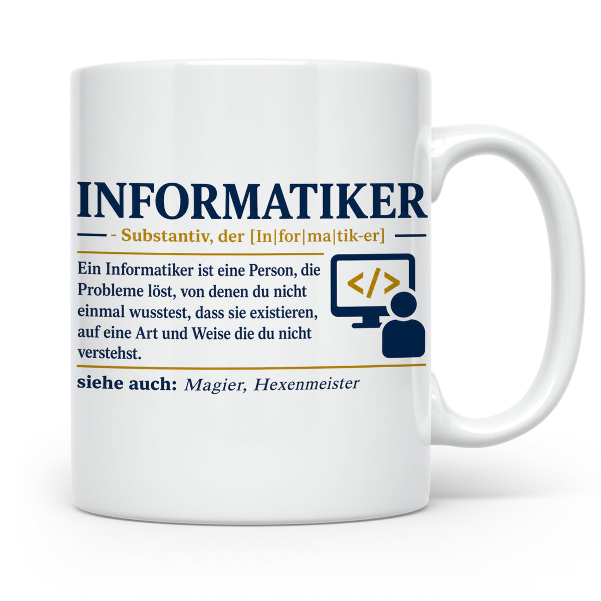 Informatiker Definition Tasse lustig Geschenkidee für Progra – Weiß [farbe:weiß]