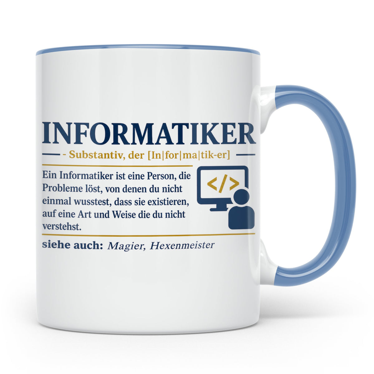 Informatiker Definition Tasse lustig Geschenkidee für Progra – Blau [farbe:blau]