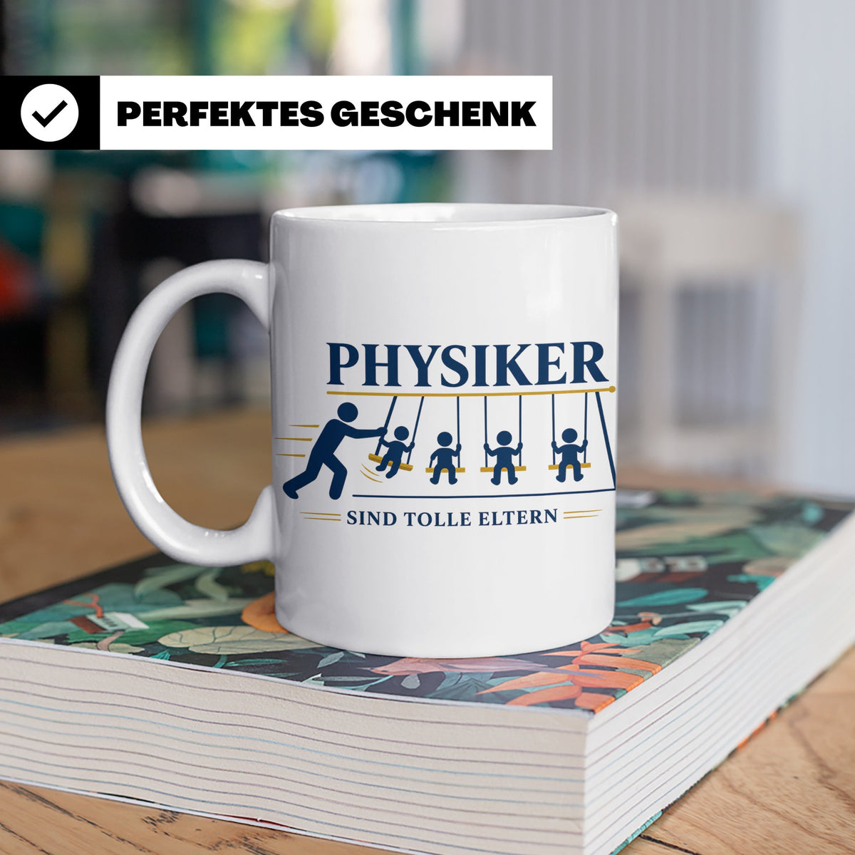 Physiker Tasse sind tolle Eltern Spruch Geschenk für Physike – Weiß [farbe:weiß]