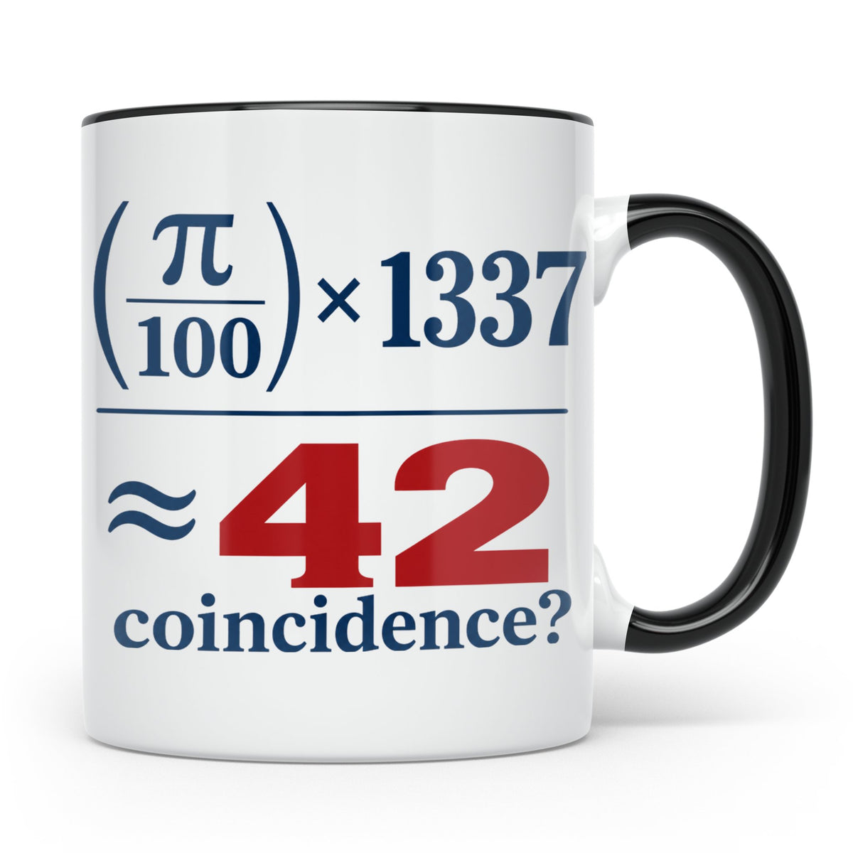 42 Tasse Die Antwort auf Alles, lustige Mathe Formel mit Pi  – Schwarz [farbe:schwarz]