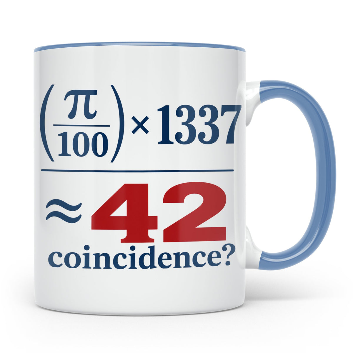 42 Tasse Die Antwort auf Alles, lustige Mathe Formel mit Pi  – Blau [farbe:blau]