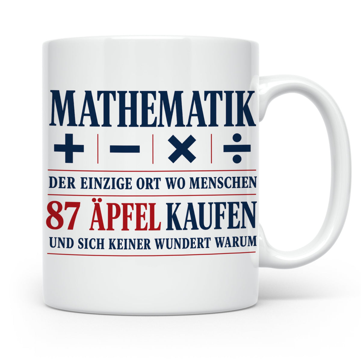 Mathematik Tasse mit Spruch 87 Äpfel | Geschenk für Matheleh – Weiß [farbe:weiß]