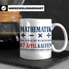 Mathematik Tasse mit Spruch 87 Äpfel | Geschenk für Matheleh – Weiß [farbe:weiß]