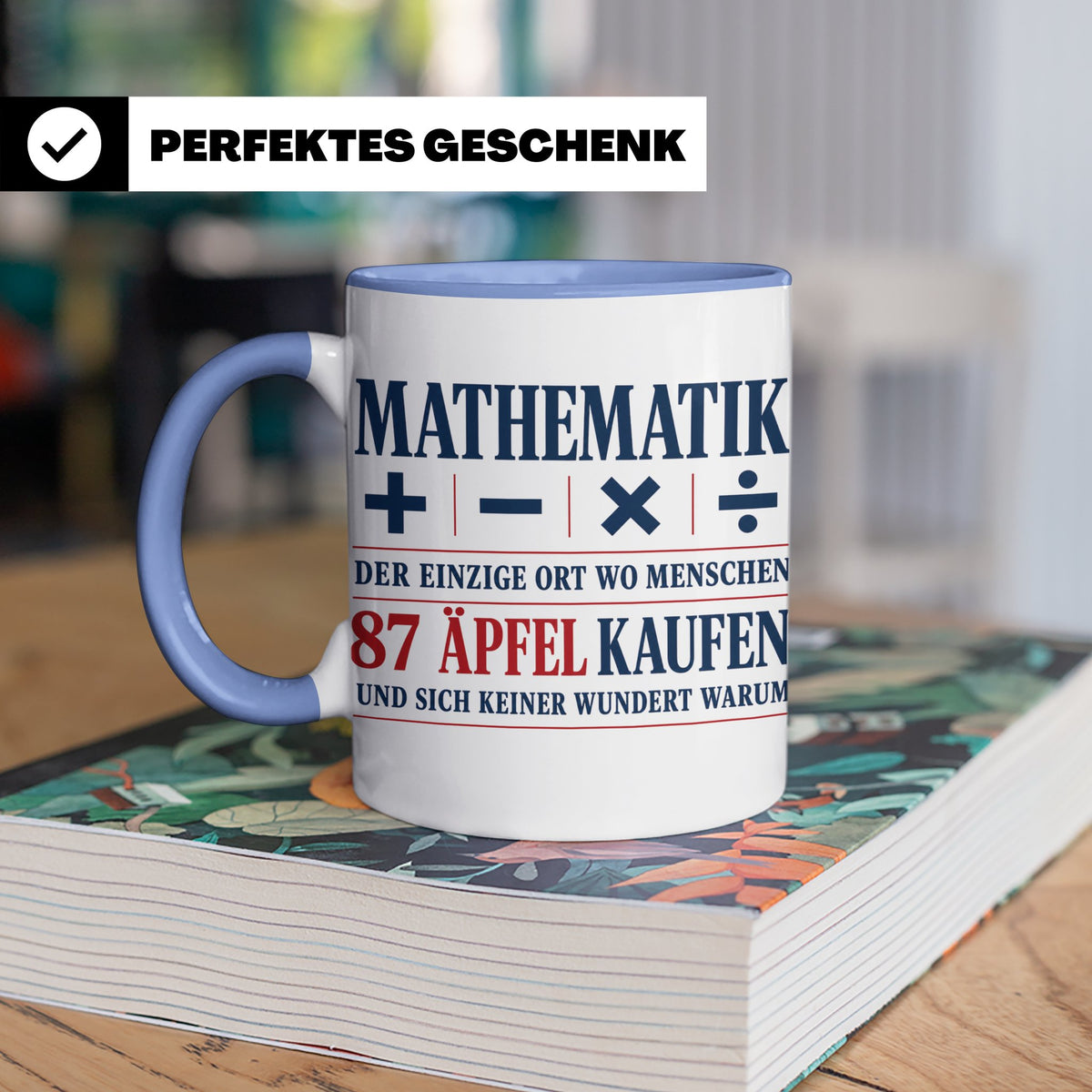 Mathematik Tasse mit Spruch 87 Äpfel | Geschenk für Matheleh – Blau [farbe:blau]